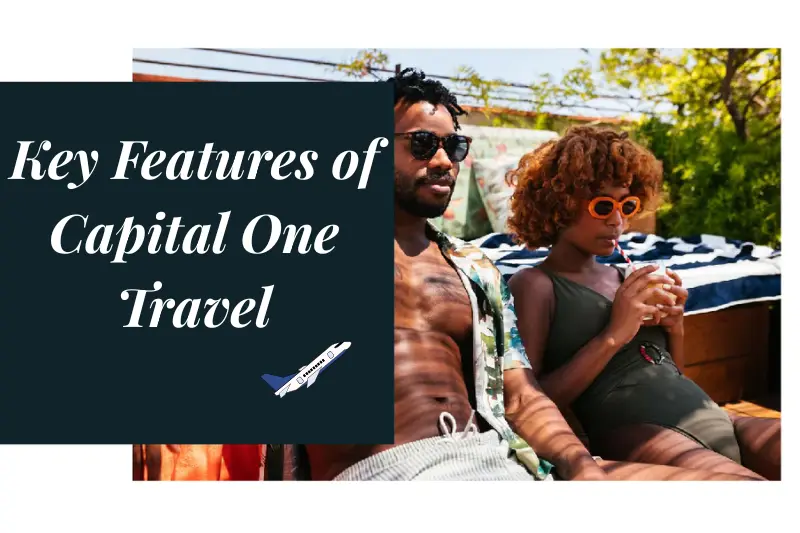 key features of capital one travel