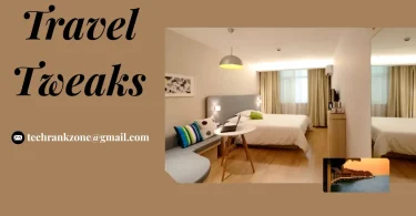 travel tweaks